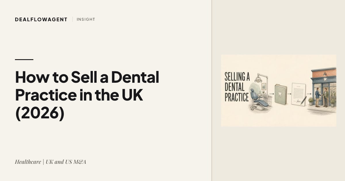 How to Sell a Dental Practice in the UK (2026)