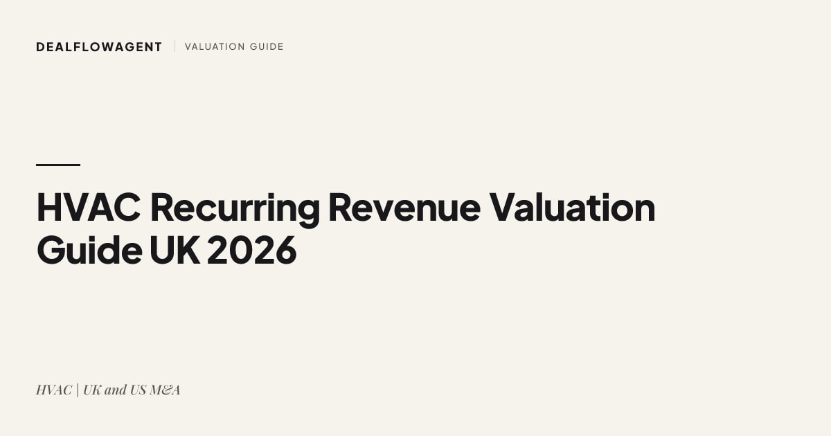HVAC Recurring Revenue Valuation Guide UK 2026