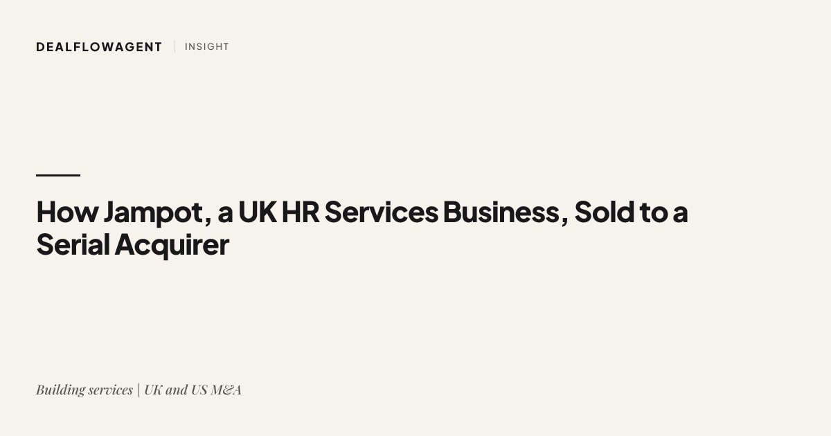 How Jampot, a UK HR Services Business, Sold to a Serial Acquirer