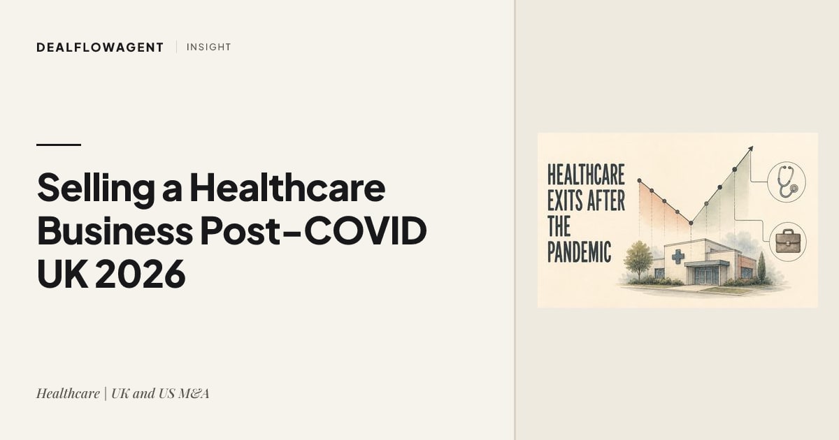 Selling a Healthcare Business Post-COVID UK 2026
