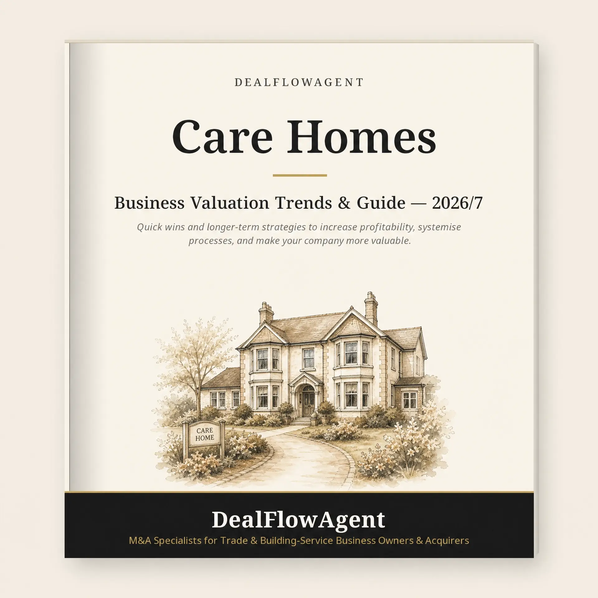 What Care Homes Sell For in 2026