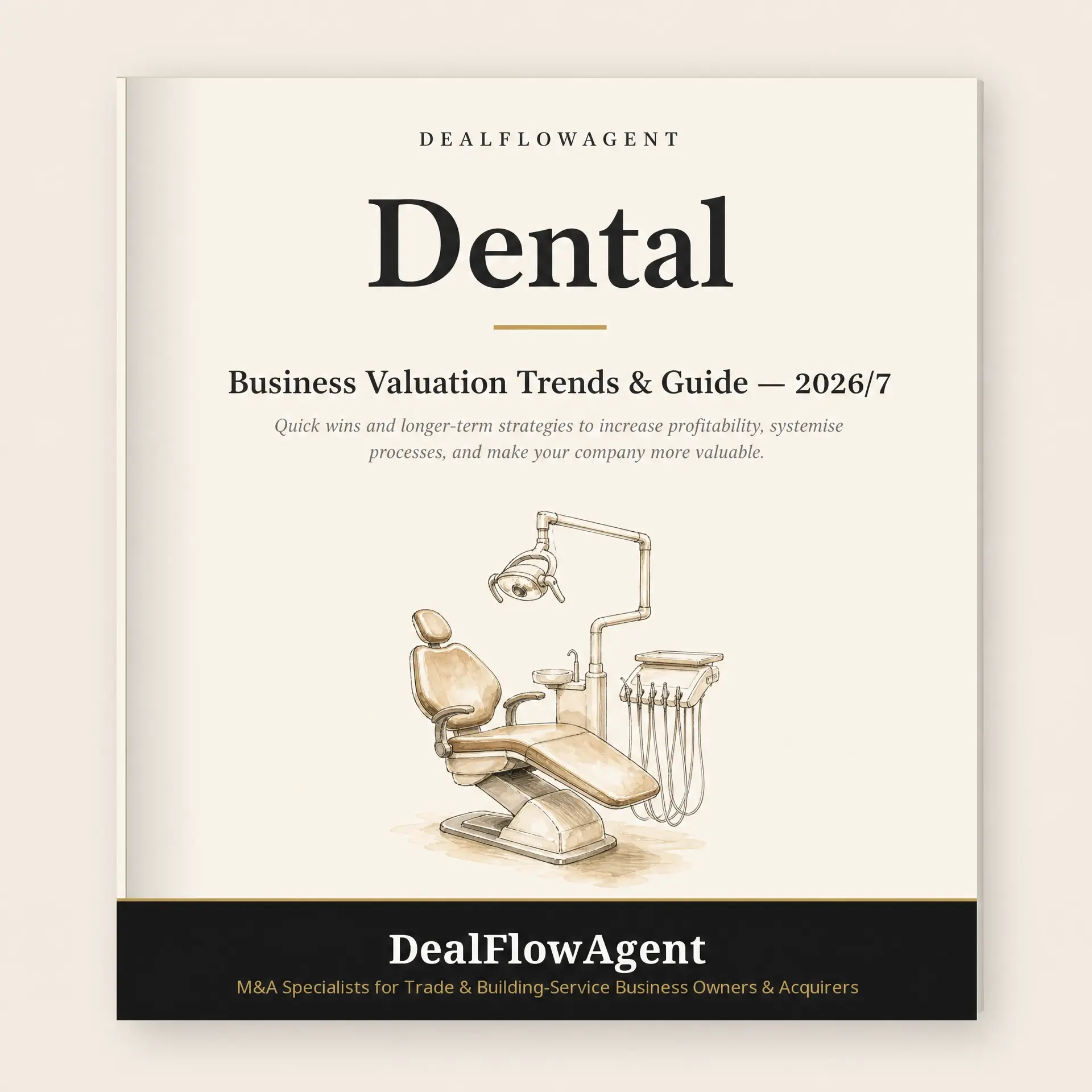 What Dental Practices Sell For in 2026